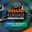 Missao FC Porto-Sporting